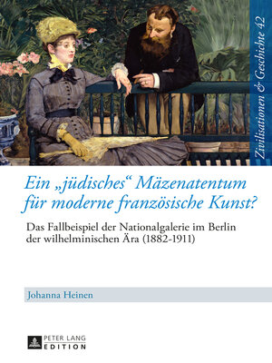 cover image of Ein «jüdisches» Mäzenatentum für moderne französische Kunst?
